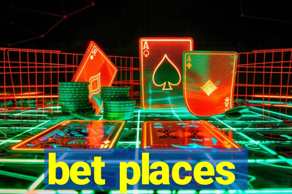 bet places