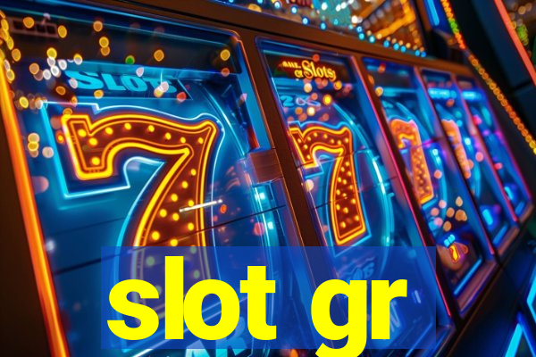 slot gr