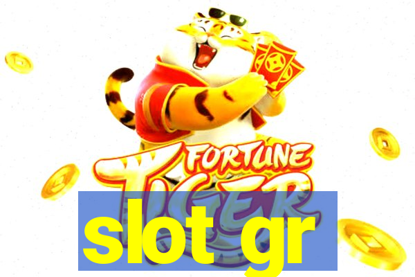 slot gr