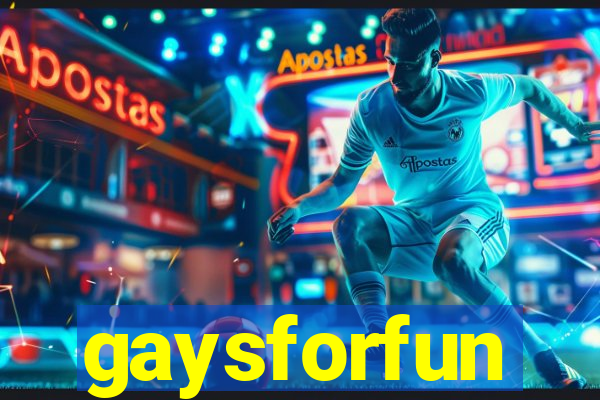 gaysforfun