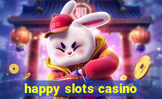 happy slots casino