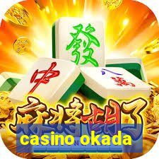 casino okada