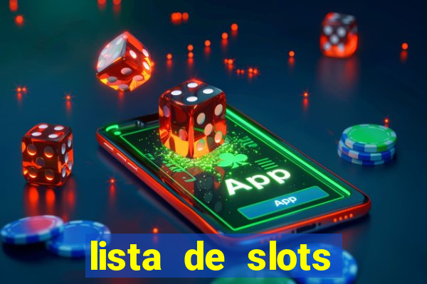 lista de slots interessantes sem rodadas grátis brasil