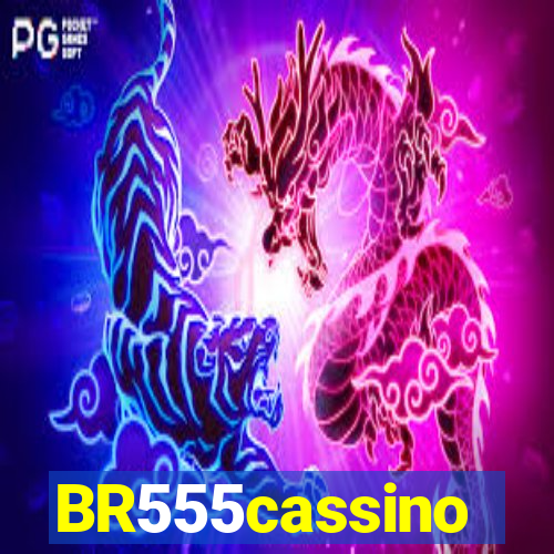 BR555cassino