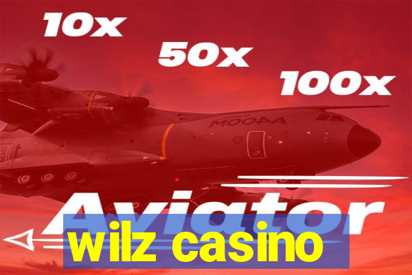 wilz casino