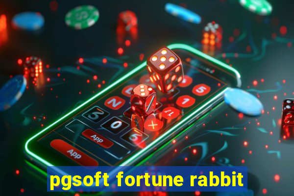 pgsoft fortune rabbit