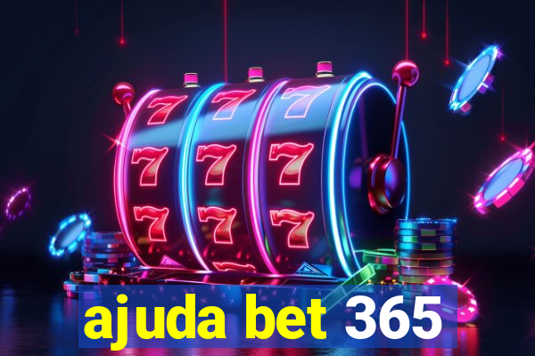 ajuda bet 365