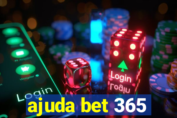 ajuda bet 365