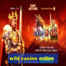 wild casino online