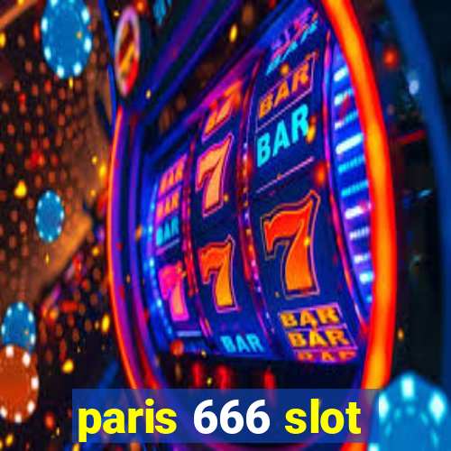 paris 666 slot