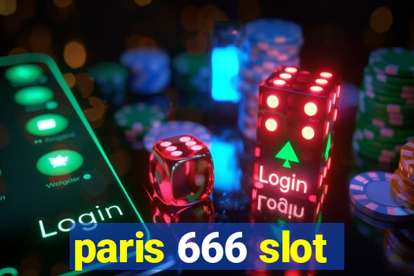 paris 666 slot