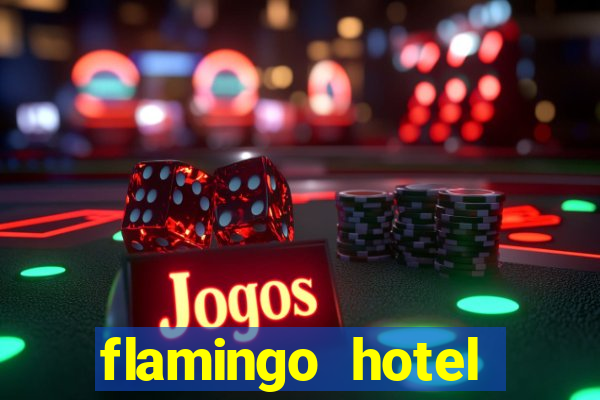 flamingo hotel casino in las vegas