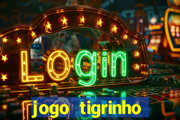 jogo tigrinho melhor plataforma