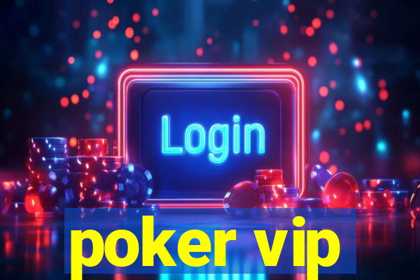 poker vip