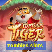 zombies slots