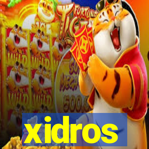 xidros