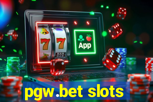 pgw.bet slots