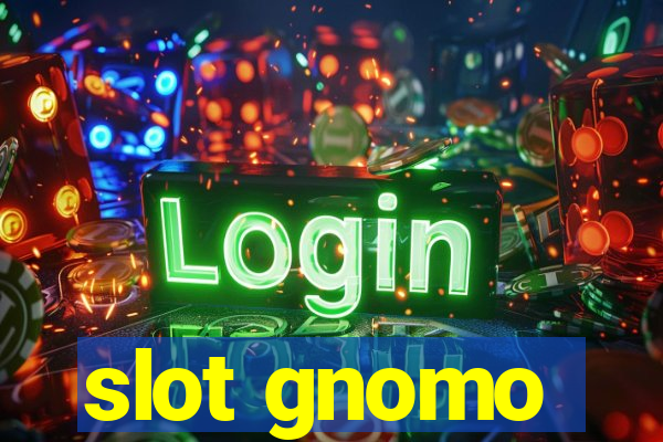 slot gnomo