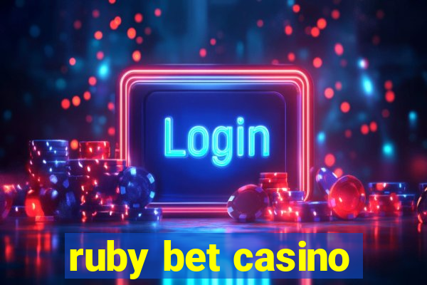 ruby bet casino