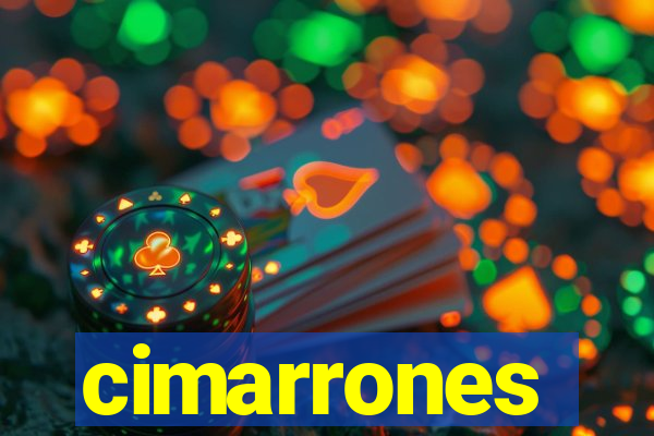 cimarrones