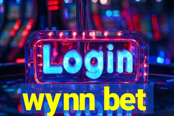 wynn bet