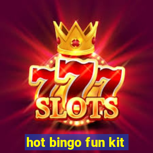 hot bingo fun kit