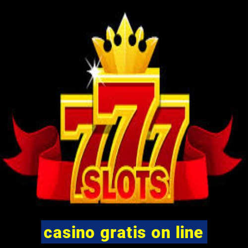 casino gratis on line