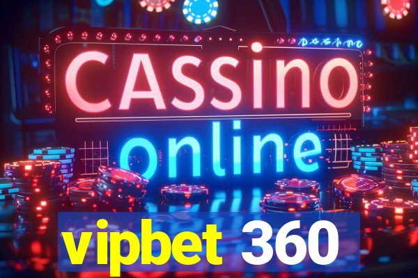 vipbet 360