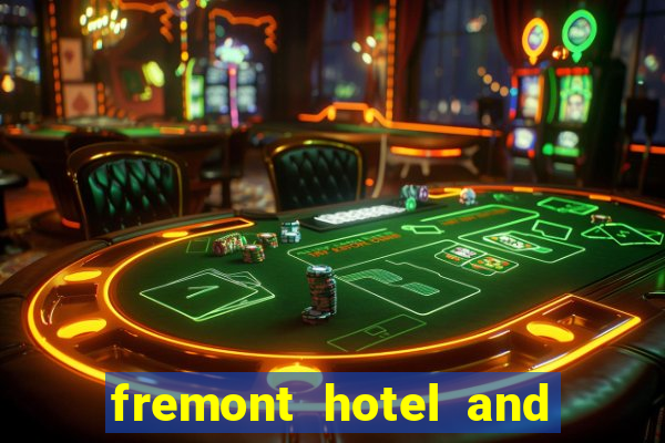 fremont hotel and casino las vegas