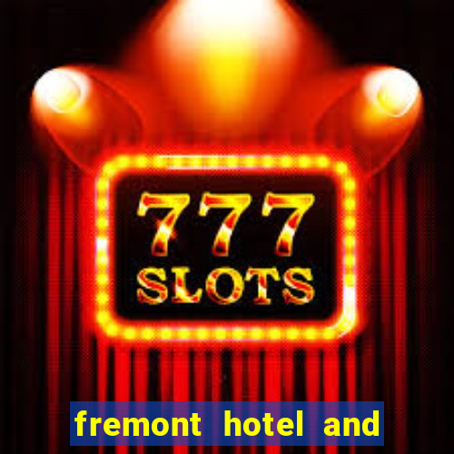 fremont hotel and casino las vegas