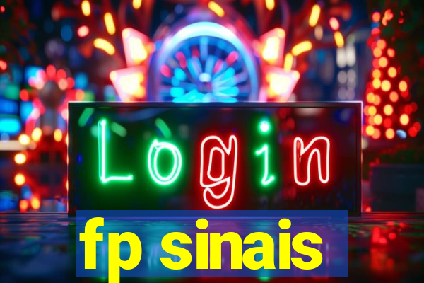 fp sinais