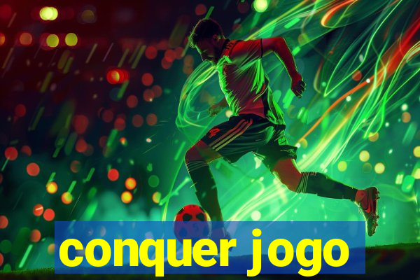 conquer jogo