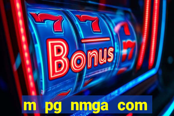 m pg nmga com fortune ox