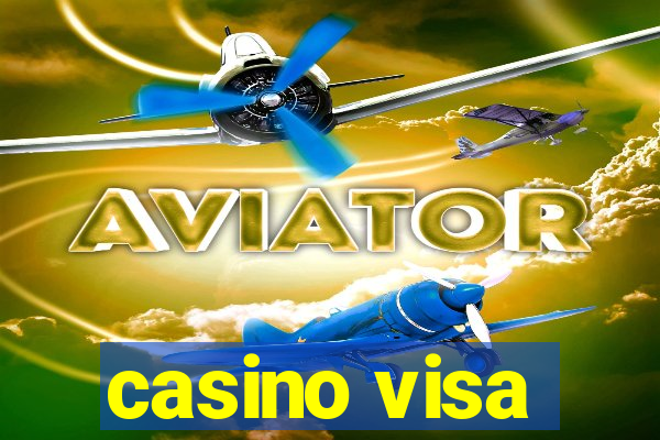 casino visa