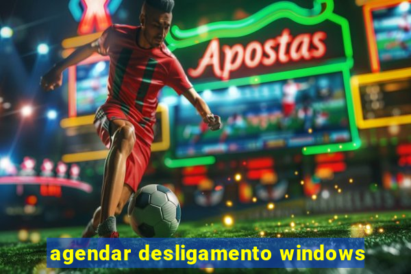 agendar desligamento windows