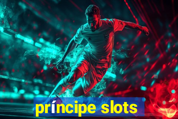 príncipe slots