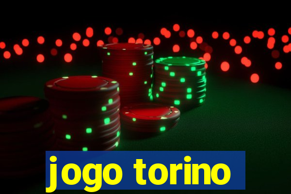 jogo torino