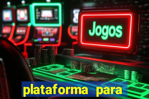 plataforma para jogar o jogo do tigrinho