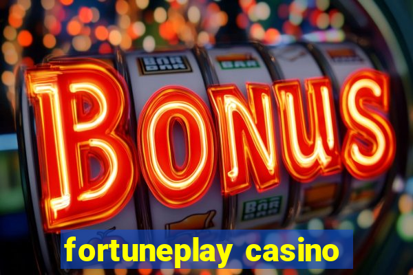 fortuneplay casino