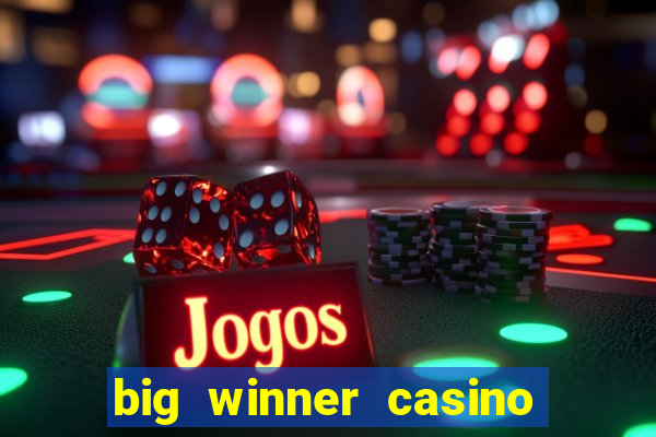 big winner casino paytm cash