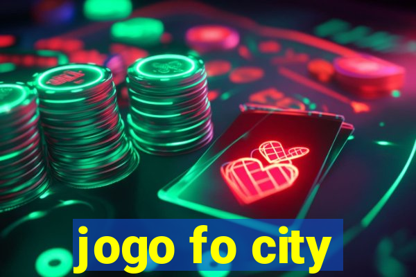 jogo fo city