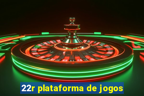 22r plataforma de jogos