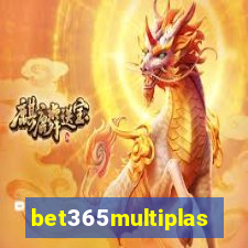 bet365multiplas