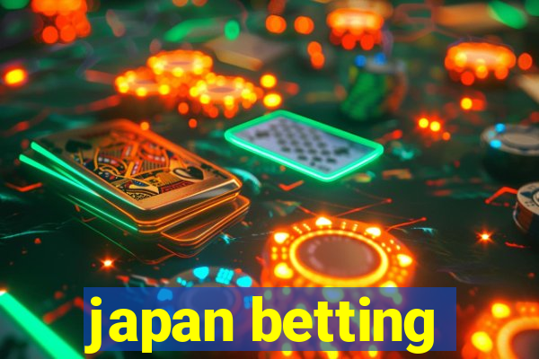 japan betting