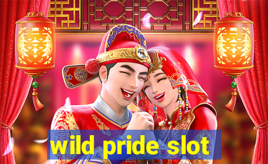 wild pride slot