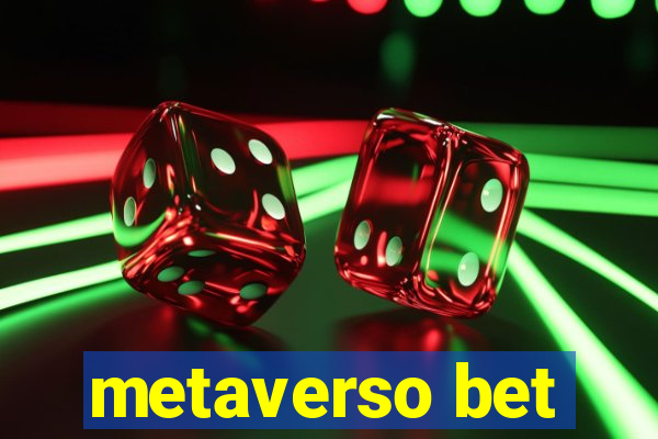 metaverso bet