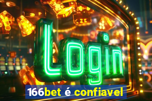 166bet é confiavel