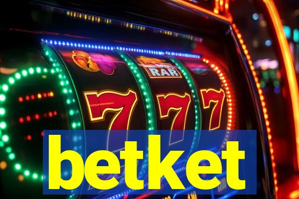 betket