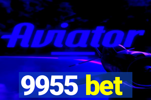 9955 bet