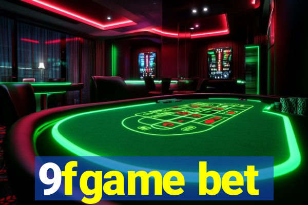 9fgame bet